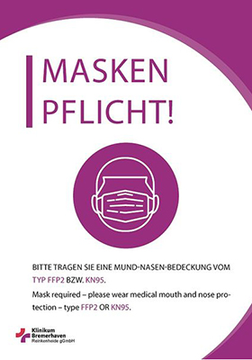 Plakat zur Pflicht, am Klinikum Bremerhaven-Reinkenheide eine Maske vom Typ FFP2 oder KN95 zu tragen